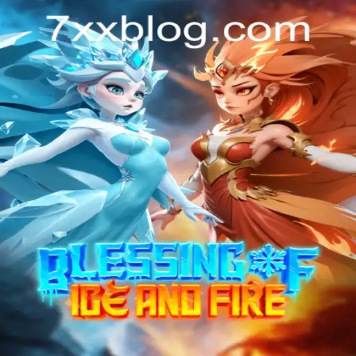 Descubra o Mundo de BlessingofIceandFire: Um Mergulho no Estratégico 7xx APK