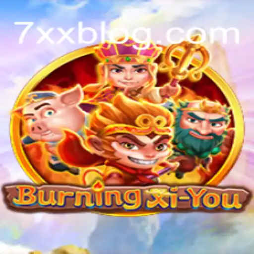 Descubra as Aventuras Épicas de BurningXiYou e o Fascinante Desafio do 7xx APK