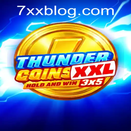 Explorando o Jogo ThunderCoinsXxl e a Tendência do 7xx APK
